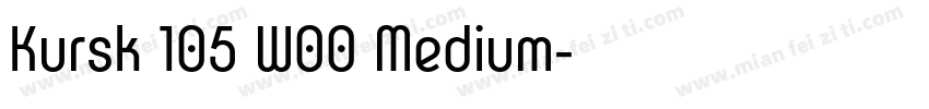 Kursk 105 W00 Medium字体转换
